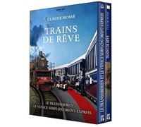 Trains de reve : le transsiberien ; le venice simplon orient-express