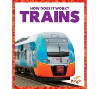 Trains (How Does It Work?)
