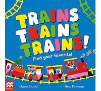 Trains Trains Trains! : Find Your Favourite