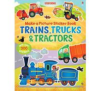 Make a Picture Sticker Book Trains, Trucks & Tractors