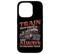 Trainspotters On The Right Track Train Lover Trainspotting Case for iPhone 14 Pro
