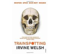 Trainspotting by Welsh. Irvine ( 1994 ) Paperback
