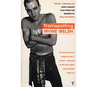 Trainspotting (The Trainspotting Novels, 2)