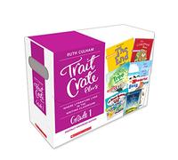 Trait Crate Plus, Grade 1: Where Literature Lives in the Writing Classroom