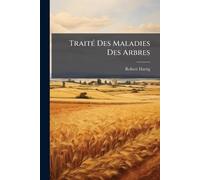 TraitÃ(c) Des Maladies Des Arbres