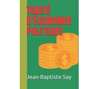 TRAITÉ D’ÉCONOMIE POLITIQUE