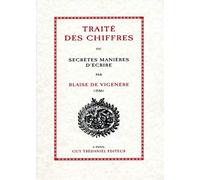 Traite des chiffres ou secretes manieres d'ecrire