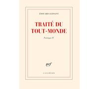 Traite du Tout-Monde: Tome 4, Traité du tout-monde