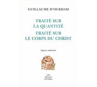 Traite Sur La Quantite. Traite Sur Le Corps Du Christ: 13 (Sagesses Medievales)