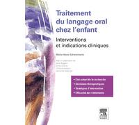 Traitement du langage oral chez l'enfant: Interventions et indications cliniques