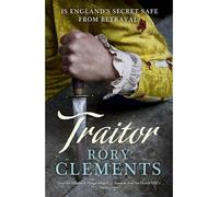 [Traitor] [by: Rory Clements]