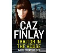 Traitor in the House: A gritty gangland crime thriller set in Liverpool: Book 5 (Bad Blood)