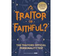 Traitor or Faithful? : The Traitors Official Personality Test