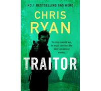 Traitor: The bullet-fast new thriller from the No.1 bestselling SAS hero