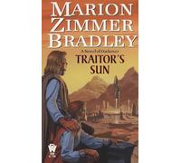 Traitor's Sun: A Novel of Darkover