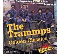 Trammps, The - Golden Classics