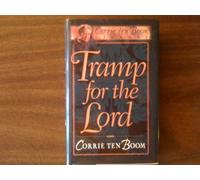 Tramp for the Lord By Corrie Tenboom