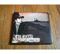 Tramp, Mike - More To Life Than This
