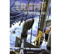 Tramp - Tome 2 - Le Bras de fer