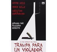 Trampa Para Un Violador