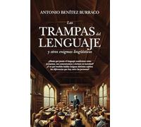 Trampas del Lenguaje Y Otros Enigmas Lingüísticos, Las