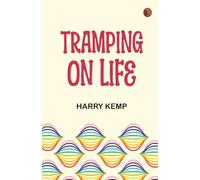 Tramping on Life
