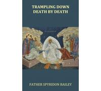 Trampling Down Death By Death