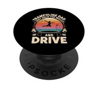 Trampoline Dad I Just Hold The Wallet And Drive Funny PopSockets Adhesive PopGrip
