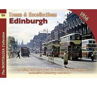 Trams and Recollections: Edinburgh 1956