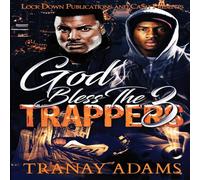 Tranay Adams God Bless the Trappers 3 Paperback Book Tranay Adams Multicolor