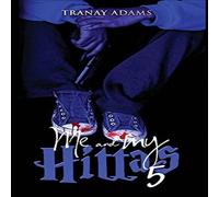 Tranay Adams ME & MY HITTAS 5 Paperback Book Tranay Adams Multicolor