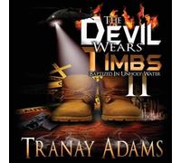Tranay Adams THE DEVIL WEARS TIMBS 2: Baptized in Unholy Waters Paperback Book Tranay Adams Multicolor