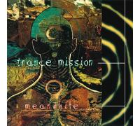 Trance Mission - Meanwhile