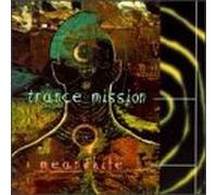 Trance Mission - Meanwhile...