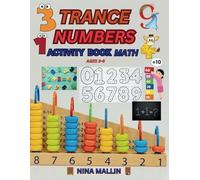 Trance Numbers Activity Book Math Ages 3-6: Learn to Write the Numbers 0-20 With Fun Exercises for Kids