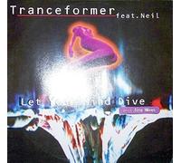 Tranceformer - Let Your Mind Dive [Vinyl Maxi-Single] [VINYL]
