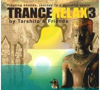 [(TranceRelax: Floating Sounds, Journey to a Peaceful Space No. 3)] [Author: Tarshito & Friends] published on (November, 2005)