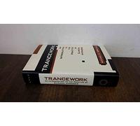 Trancework: An Introduction to the Practice of Clinical Hypnosis