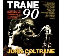 John Coltrane - Trane 90