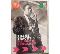 Trane Tracks - The Legacy Of John Coltrane [DVD]
