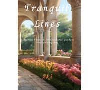 Tranquil Lines: A Journey Through Architectural Gardens:Adult Coloring Book