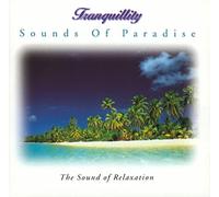 Tranquillity - Tranquillity - Sounds of Paradise