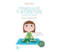 Tranquil and Attentive Like a Frog – Meditation for Children... With Their Parents (Psychology)