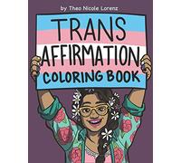 Trans Affirmation Coloring Book