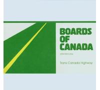 Trans Canada Highway by Boards of Canada (2006) Audio CD