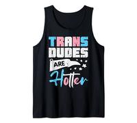 Trans Dudes Are Hotter Transgender Transsexual Pride Flag Tank Top