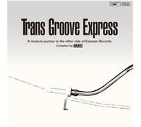 Trans Groove Express a Musical Journey to - Trans Groove Express A Musical Journey To The Other Side Of Express Records Selected By Muro [Vinyl LP] [VINYL]