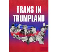 Trans In Trumpland