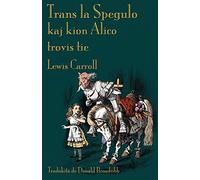 Trans la Spegulo kaj kion Alico trovis tie