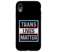 Trans Lives Matter Transgender Pride Flag LGBTQ Queer Trans Case for iPhone XR
